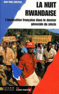 La nuit rwandaise, un livre de Jean-Paul Gouteux